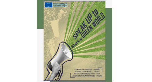 Proyecto Erasmus+ «Speak Up to Start a Green World»